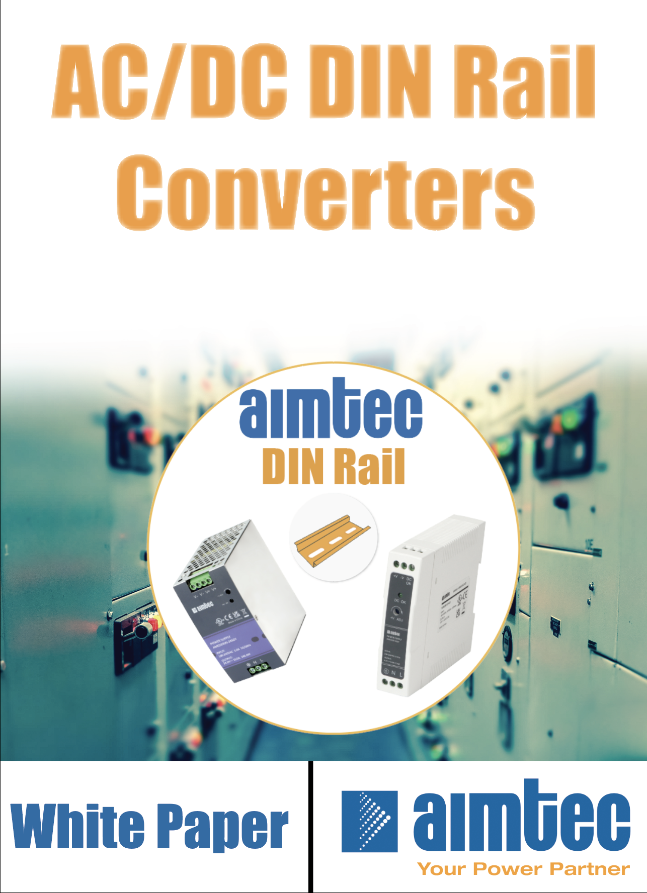 Aimtec DIN Rail AC-DC Converters Technical White Paper